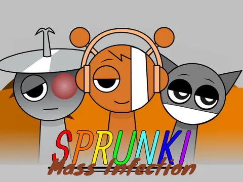 Sprunki Mass Infection